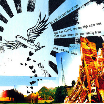 ...And With The Right Kind Of Eyes You Can Almost See The High Water Mark That Place Where The Wave Finally Broke And Rolled Back cover art