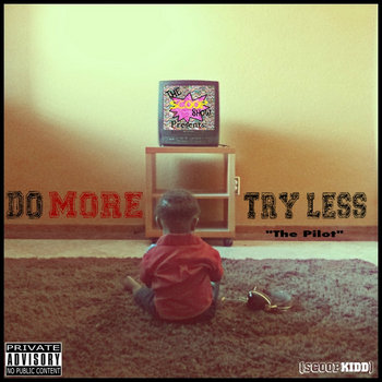 "Do More, Try Less." - Seen by Scene cover art