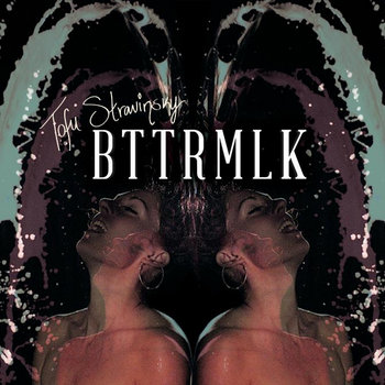 BTTRMLK cover art