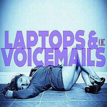 Laptops And Voicemails cover art