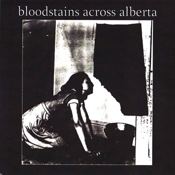 Bloodstains Across Alberta cover art