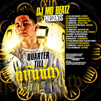 Quarter Till Infinity Mixtape cover art