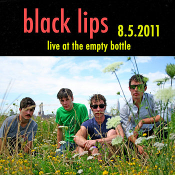Black Lips - August 5, 2011 cover art