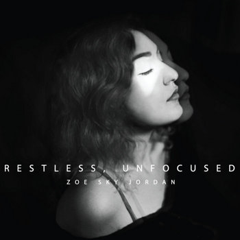 Restless, Unfocused cover art