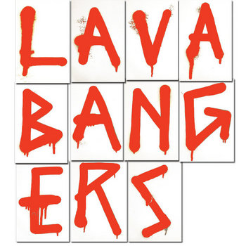 LAVA BANGERS cover art
