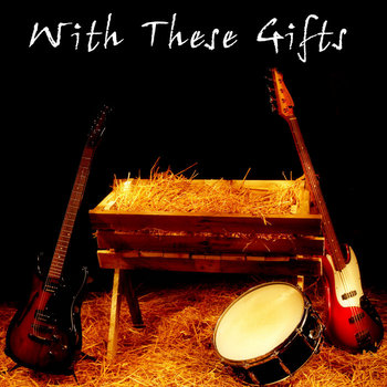 With These Gifts cover art