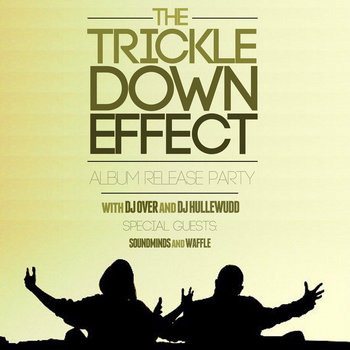 The Trickle Down Effect cover art