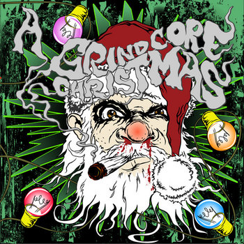A Grindcore Christmas cover art