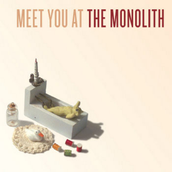 Meet You At The Monolith cover art