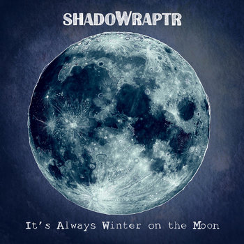 It’s Always Winter on the Moon cover art