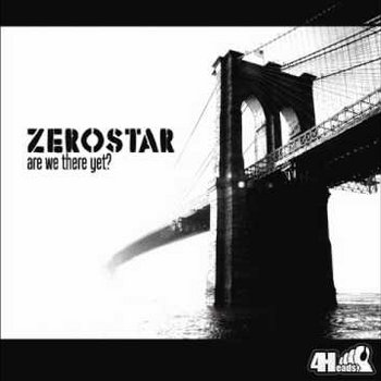ZERO STAR - ARE WE THERE YET? cover art