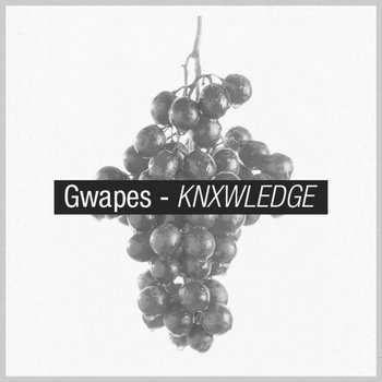 Gwapes.EP cover art