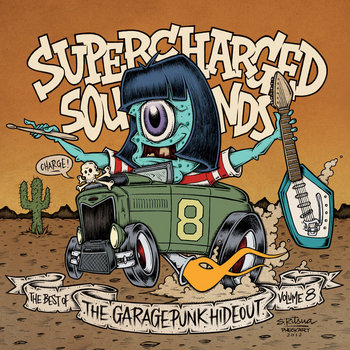 Supercharged Sounds - The Best of the GaragePunk Hideout, Vol. 8 cover art