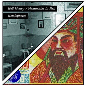 Hell Money III/Hemispheres cover art