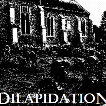 DILAPIDATION cover art