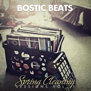 One Eyed Kings & You Like This Presents: Spring Cleaning Sessions Vol. 1 cover art