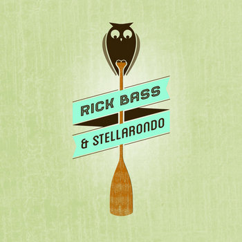 Rick Bass & Stellarondo cover art