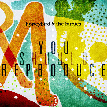 You Should Reproduce cover art