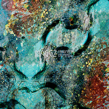 MAGGZ - Fragments of Mind cover art