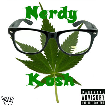 Nerdy Kush! cover art