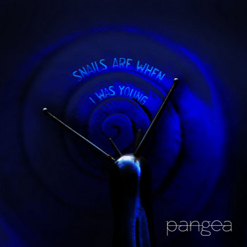 Snails are when I was young cover art