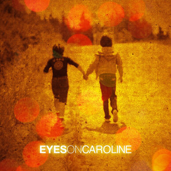 Eyes On Caroline cover art