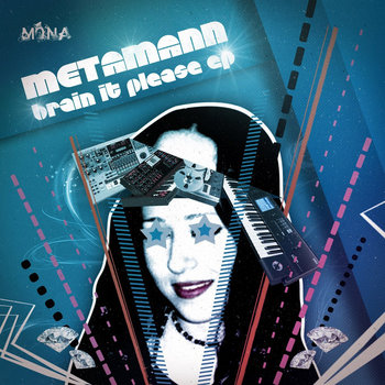 Metamann - Brain it please EP cover art