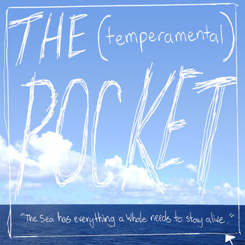 The Sea has everything a Whale needs to stay alive cover art