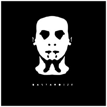 BASTARDIZE cover art