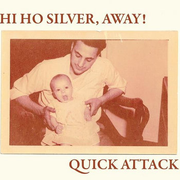 Quick Silver Attack Away! split cover art