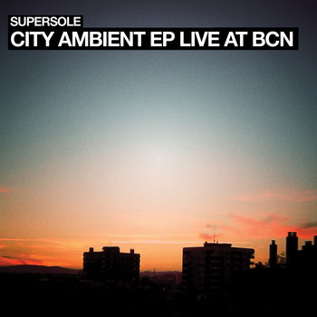 City Ambient EP (Live at BCN) cover art