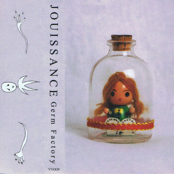 JOUISSANCE - Germ Factory cassette cover art