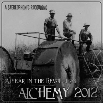 A Year In The Revolution, Alchemy 2012 cover art