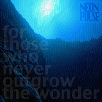 FOR THOSE WHO NEVER OUTGROW THE WONDER E.P. cover art