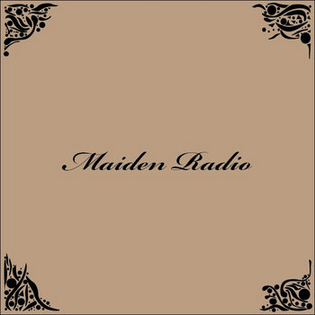 Maiden Radio cover art