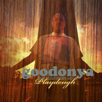 "Goodonya" The Australian EP cover art