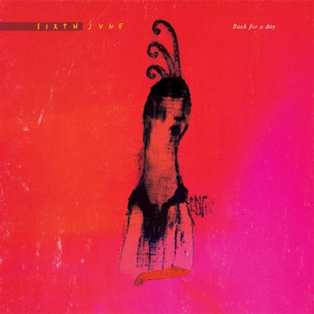 MNQ 016 Sixth June - Back For a Day 12'' EP cover art