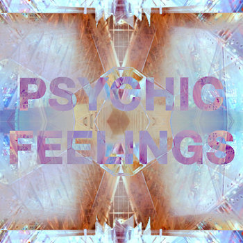 Psychic Feelings cover art