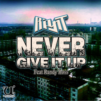 Never Give It Up ft Randy Ross cover art