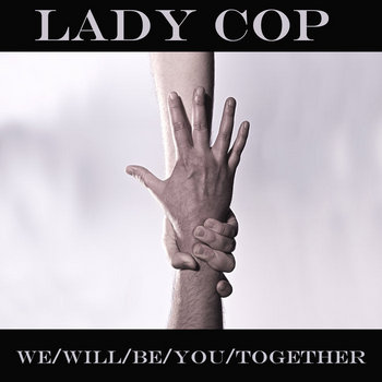 WE/WILL/BE/YOU/TOGETHER cover art