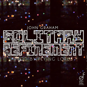 "Solitary Refinement" (Prod by Flying Lotus) cover art