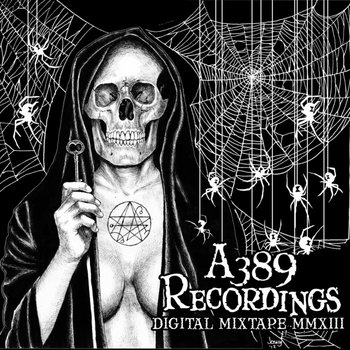 A389 MMXIII FREE Digital Mixtape/Sampler cover art