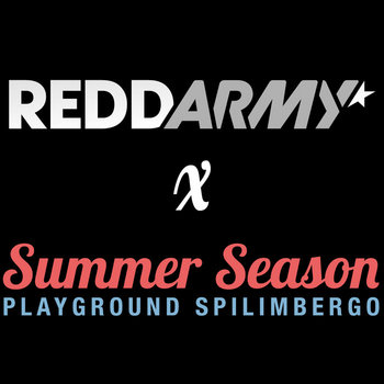 ReddArmy X Summer Season Playground cover art