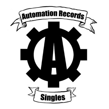 Automation Records Singles Series cover art