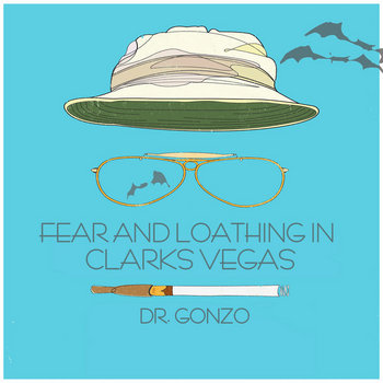 Fear And Loathing In Clarksvegas cover art