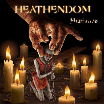 HEATHENDOM "Nescience" (2010 Edition) cover art