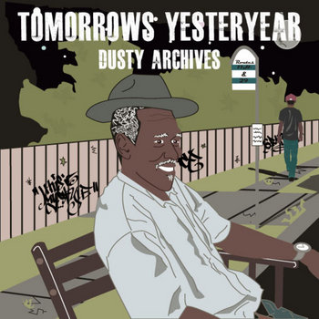 Tomorrow's Yesteryear Dusty Archives cover art
