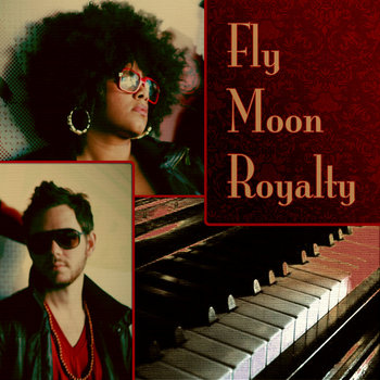 Fly Moon Royalty (Album) cover art