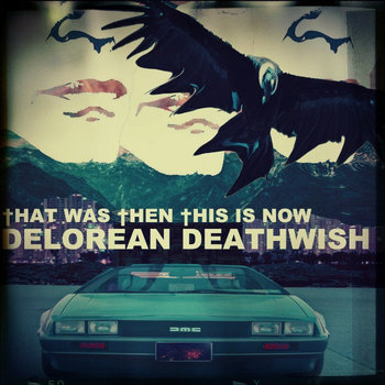 DELOREAN DEATHWISH cover art