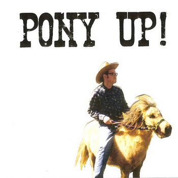 Pony Up! cover art